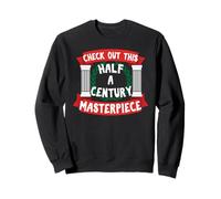 T-Shirt 50e Anniversaire « Half a Century Old Masterpiece » Sweatshirt