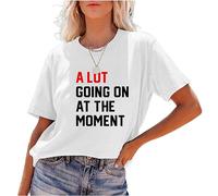 T-shirt à manches courtes « A lot Going on at The Moment », pour femme, pour les amateurs de musique, cadeau pour les fans de musique, blanc, S