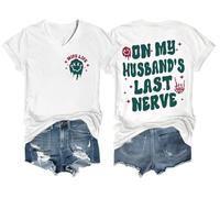 T-shirt à manches courtes avec inscription « On My Husband's Last Nerve Shirt Funny Wife Life Skull Hand », Blanc-VT-1, 3XL