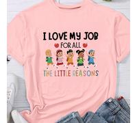 T-shirt à manches courtes, col rond, décontracté, avec l'impression graphique "J'aime mon travail pour toutes les raisons", adapté pour le cadeau de la Fête des enseignants. Hauts graphiques pour femm