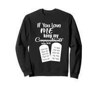T-shirt à manches longues If You Love Me Keep My Commandments Sweatshirt
