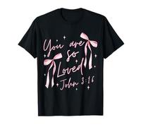 T-shirt à nœud rose Christian You Are-So Loved Coquette John 3.16 T-Shirt