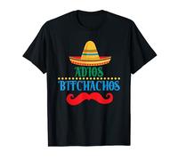 T-shirt Adios Bitchachos Cinco de Mayo T-Shirt