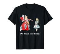 T-shirt Alice et la reine de cœurs Off With Her Head T-Shirt