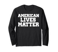 T-shirt American Lives Matter Pro USA avec phrase amusante Manche Longue