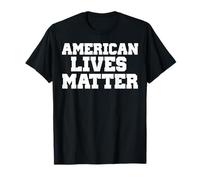 T-shirt American Lives Matter Pro USA avec phrase amusante T-Shirt