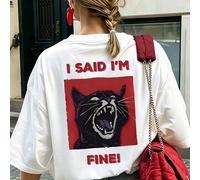 T-shirt ample à épaules tombantes pour femmes - Impression drôle de chat en colère "Je vais bien", style de rue intéressant avec mème, col rond décontracté en tissu doux et respirant, Top d'été L,M,S,