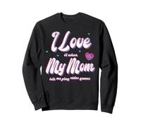 T-Shirt Amusant avec Inscription « I Love It When My Mom Lets Me Play » Sweatshirt