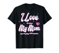 T-Shirt Amusant avec Inscription « I Love It When My Mom Lets Me Play » T-Shirt