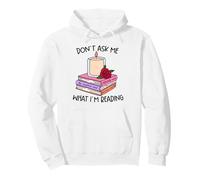 T-Shirt Amusant pour Amoureux du Livre Don't Ask What I'm Reading Sweat à Capuche