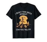 T-Shirt Amusant pour Chien avec Inscription « I Built This Deck Myself Can You Tell » T-Shirt