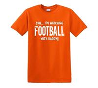 T-shirt amusant pour enfants « Shh I'm Watching Football with Daddy », T-shirt orange imprimé blanc, 12-14 ans