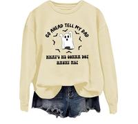T-shirt amusant pour Halloween avec inscription « Go Ahead Tell My Dad What's He Gonna Do Haunt Me », Khika., S