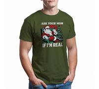 T-shirt Ask Your Mom If I'm Real pour homme, Vert militaire, M