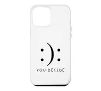 T-Shirt avec Inscription « Happy Or Sad You Decide » Coque pour iPhone 12 Pro Max