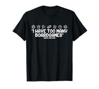T-shirt avec inscription « I Have Too Many Board Games » T-Shirt