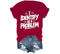 T-shirt avec inscription « I Identify As A Problem », bordeaux, XL