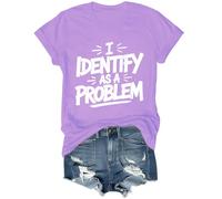T-shirt avec inscription « I Identify As A Problem », violet clair, L