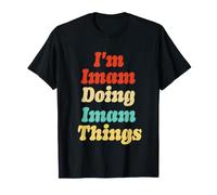 T-Shirt avec Inscription « I'm Imam Doing Imam Things » T-Shirt
