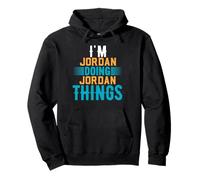 T-shirt avec inscription « I'm Jordan Doing Jordan Things » Sweat à Capuche