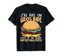 T-Shirt avec Inscription « J'Ai Pas Un Big Bide C'est Le » T-Shirt