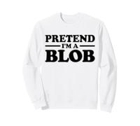 T-Shirt avec Inscription « Pretend I'm a Blob Halloween » Sweatshirt