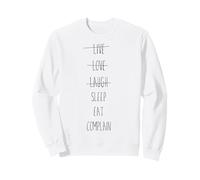 T-Shirt avec Slogan Amusant « Sleep Eat Complain » - Taille Homme et Femme Sweatshirt
