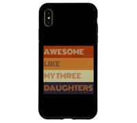 T-shirt « Awesome Like My Three Daughters » pour la fête des pères Coque pour iPhone XS Max