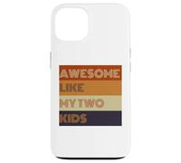 T-shirt Awesome Like My Two Kids pour la fête des pères Coque pour iPhone 13