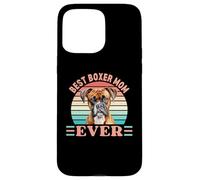 T-Shirt « Best Boxer Mom Ever Mother's Day » pour Amoureux des Chiens Coque pour iPhone 15 Pro Max