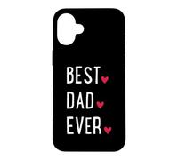T-Shirt « Best Dad Ever » Coque pour iPhone 16 Plus