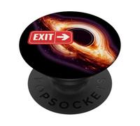 T-Shirt Black Holes Exit Fun Space Physics Science PopSockets PopGrip Adhésif