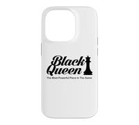 T-Shirt Black Queen The Most Powerful Piece Chess Coque pour iPhone 14 Pro