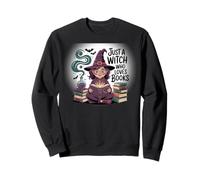 T-Shirt Book Lover Just a Witch Who Loves Books Sweatshirt