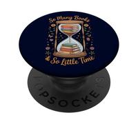 T-Shirt Book Lover So Many Books and So Little Time PopSockets PopGrip Adhésif