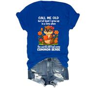 T-shirt Call Me Old But at Least I Grew Up Shirt in A Time When The World Still Had Some Common Sense, bleu marine, XXL