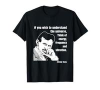 T-shirt Calvin Mira Nikola Tesla Si vous souhaitez comprendre T-Shirt