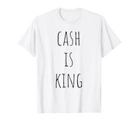 T-shirt « Cash Is King » - Cadeau idéal T-Shirt