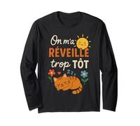 T-Shirt Chat Humour on m'a Réveillé Trop Tôt Drole Manche Longue