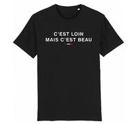 T Shirt Chirac C'est Loin mais C'est Beau - pour Homme - Imprimé en France - Coton 100% Bio - Cadeau Anniversaire Chirac French Touch Original Rigolo (Noir, XXXL)