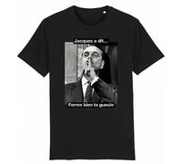 T Shirt Chirac Ferme Bien ta Gueule - pour Homme - Imprimé en France - Coton 100% Bio - Cadeau Anniversaire Chirac French Touch Original Rigolo (Noir, M)