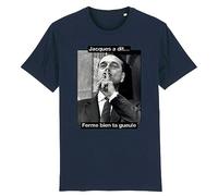 T Shirt Chirac Ferme Bien ta Gueule - pour Homme - Imprimé en France - Coton 100% Bio - Cadeau Anniversaire Chirac French Touch Original Rigolo (Marine, XL)