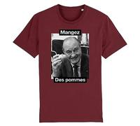 T Shirt Chirac Mangez des Pommes - pour Homme - Imprimé en France - Coton 100% Bio - Cadeau Anniversaire Chirac French Touch Original Rigolo (Bordeaux, M)