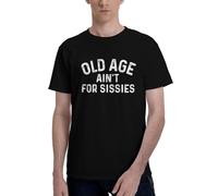 T-shirt classique d'été « La vieillesse n'est pas pour les mauviettes »