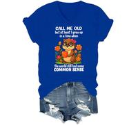 T-shirt col en V « Call Me Old But at Least I Grew Up Shirt in A Time When The World Still Had Some Common Sense », bleu marine, M