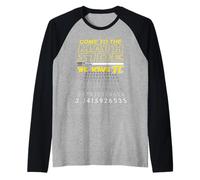 T-Shirt « Come to The Math Side We Have Pi » - Math Geek & Nerd Manche Raglan