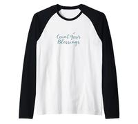 T-Shirt Count Your Blessings - Inspirational Faith Christian Manche Raglan