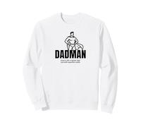 T-Shirt Dadman Like A Regular Dad But with Superhero Skills Sweatshirt