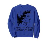 T-Shirt Dante Alighieri Father of Hell Sweatshirt