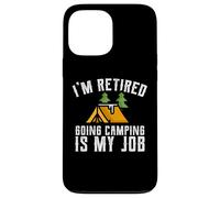 T-Shirt de Camping pour Les Jeunes retraités Camping is My Job Coque pour iPhone 13 Pro Max